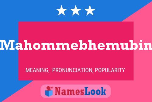 Mahommebhemubin Name Poster