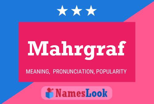 Mahrgraf Name Poster