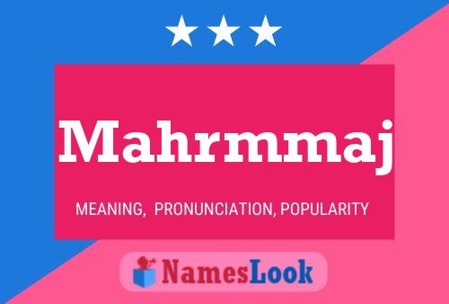 Mahrmmaj Name Poster