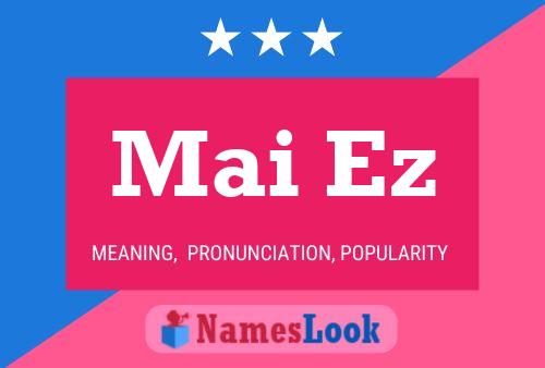 Mai Ez Name Poster