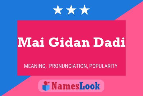 Mai Gidan Dadi Name Poster