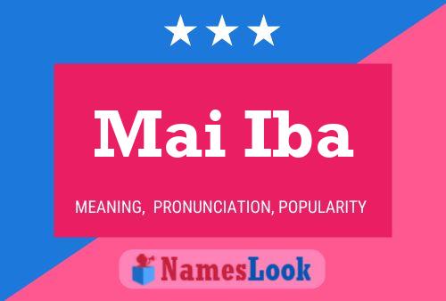 Mai Iba Name Poster