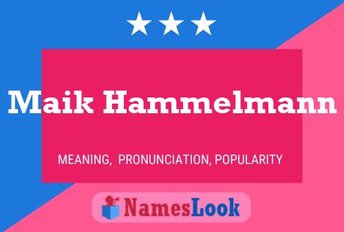 Maik Hammelmann Name Poster