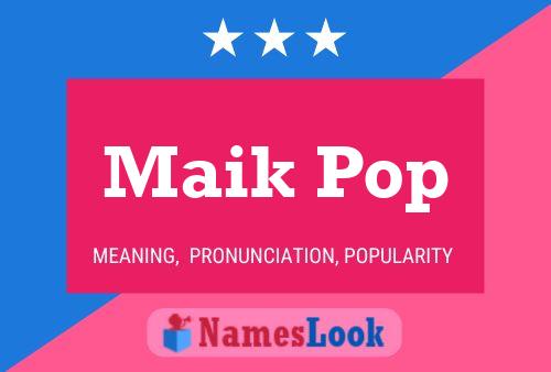 Maik Pop Name Poster