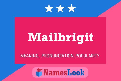 Mailbrigit Name Poster