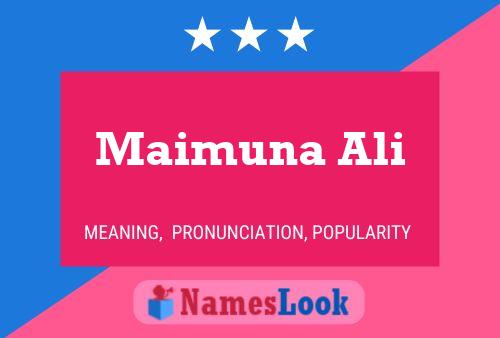 Maimuna Ali Name Poster