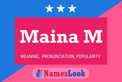 Maina M Name Poster