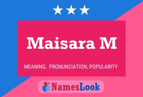 Maisara M Name Poster