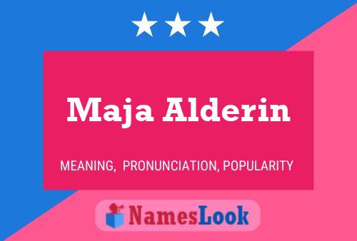 Maja Alderin Name Poster