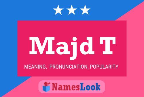 Majd T Name Poster