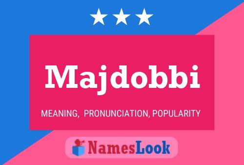 Majdobbi Name Poster