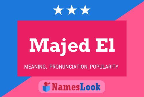 Majed El Name Poster