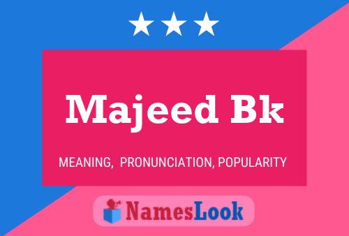 Majeed Bk Name Poster