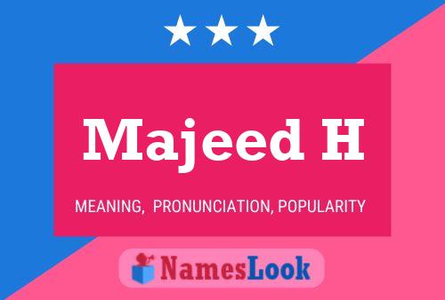 Majeed H Name Poster