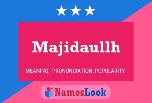 Majidaullh Name Poster