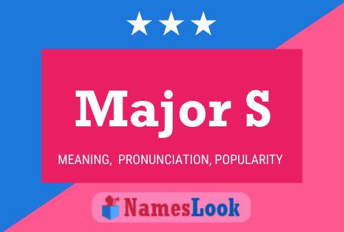 Major S Name Poster