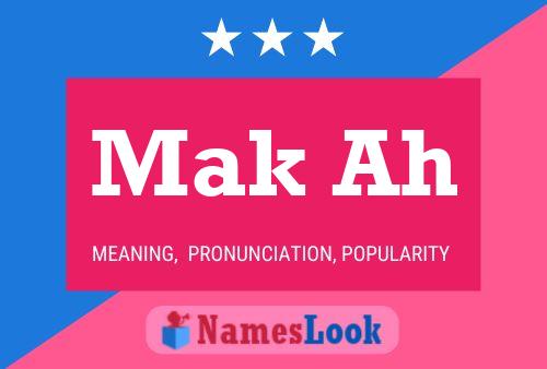 Mak Ah Name Poster