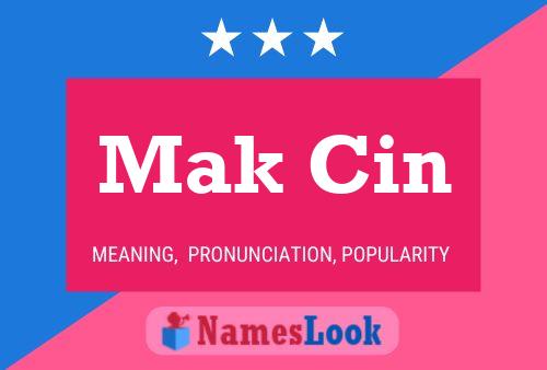 Mak Cin Name Poster