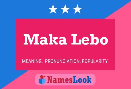 Maka Lebo Name Poster