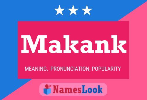 Makank Name Poster