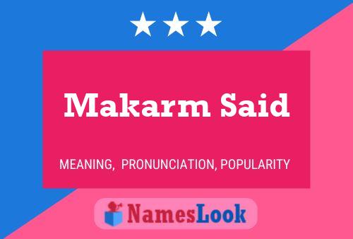 Makarm Said Name Poster