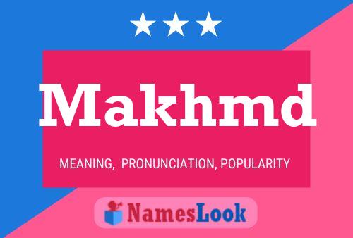 Makhmd Name Poster