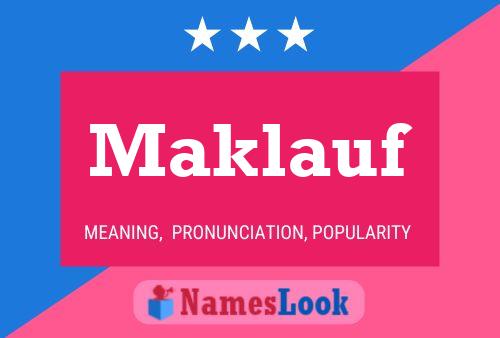 Maklauf Name Poster