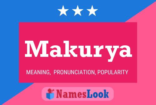 Makurya Name Poster