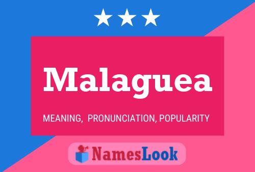 Malaguea Name Poster