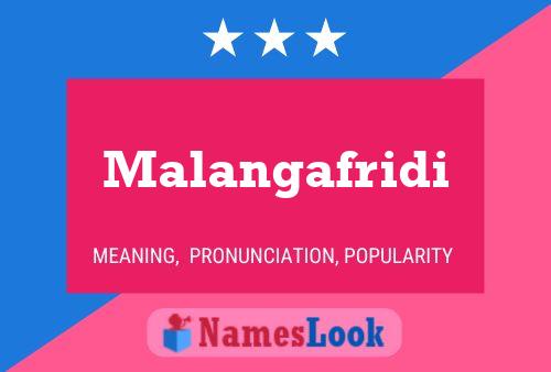 Malangafridi Name Poster