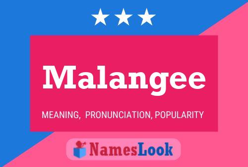 Malangee Name Poster