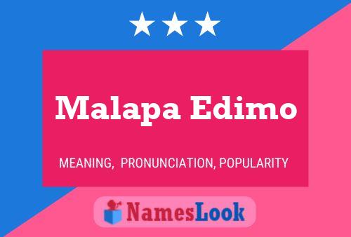 Malapa Edimo Name Poster