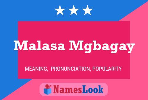 Malasa Mgbagay Name Poster