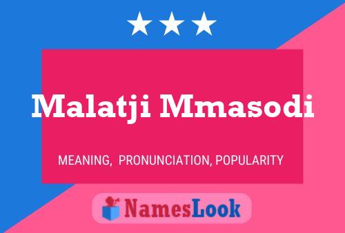 Malatji Mmasodi Name Poster