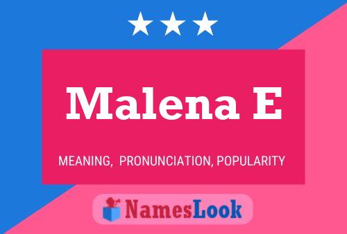 Malena E Name Poster