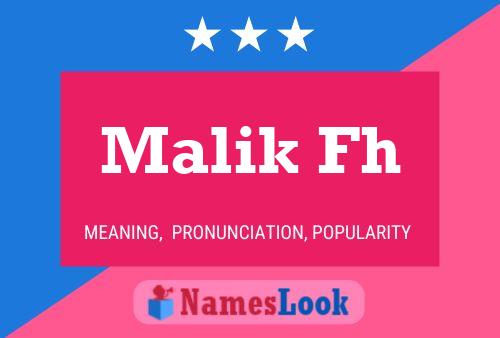 Malik Fh Name Poster