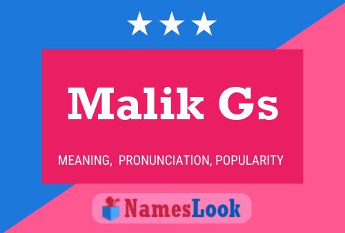 Malik Gs Name Poster