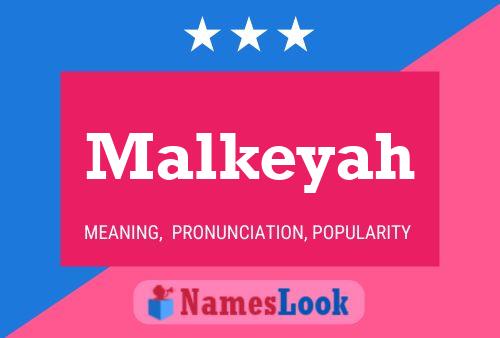 Malkeyah Name Poster