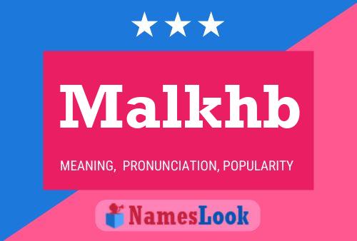 Malkhb Name Poster