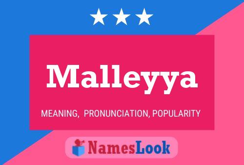 Malleyya Name Poster