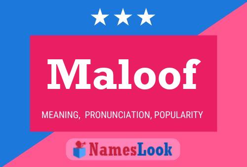 Maloof Name Poster