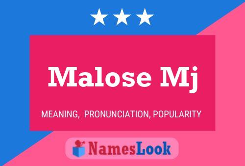 Malose Mj Name Poster