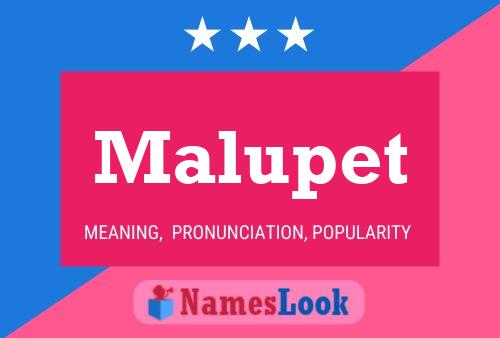 Malupet Name Poster