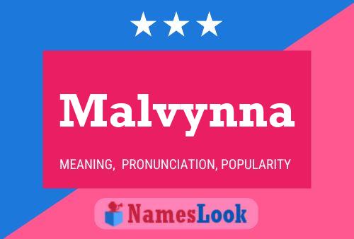 Malvynna Name Poster