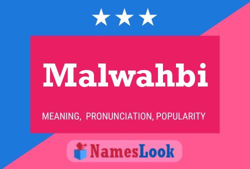 Malwahbi Name Poster