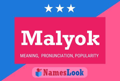 Malyok Name Poster