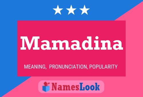 Mamadina Name Poster