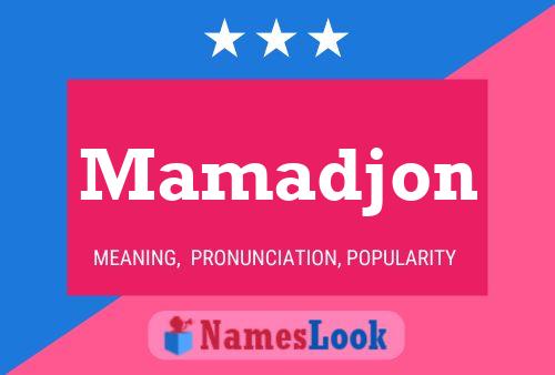 Mamadjon Name Poster