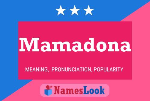 Mamadona Name Poster