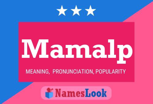 Mamalp Name Poster